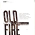 Old Fire - Songs From The Haunted South