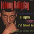 Johnny Hallyday - La Bagarre