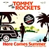 Tommy And The Rockets - Here Comes Summer