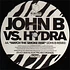 John B vs. Hydra Breaks - On A Mission / Watch The Smoke Rise