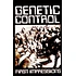Genetic Control - First Impressions