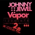 Johnny Jewel - Vapor