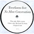 Freeform Five - No More Conversations (Part 1)