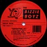 The Bizzie Boyz - Droppin' It / If You Don't Want Me