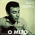 Joao Gilberto - O Mito