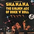 Sha Na Na - The Golden Age Of Rock 'N' Roll