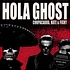 Hola Ghost - Chupacabra Hate & Fight