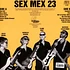 Sex Mex - 23 Green Vinyl Edition