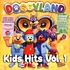 Doggyland - Kids Hits Volume 1