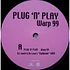 Plug 'N' Play - Warp 99 / Parade 2000