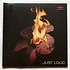 Just Loud - Just Loud