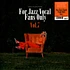 V.A. - For Jazz Vocal Fans Only Volume 7