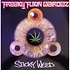 Freaky Fukin Weirdoz - Sticky Weed