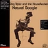 Hound Dog Taylor And The House Rockers - Natural Boogie Vinyl Me, Please Edition