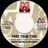 Tanto Metro & Devonte / Ward 21 - Take Your Time / Gangsters