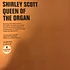 Shirley Scott - Queen Of The Organ