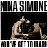 Nina Simone - You've Got To Learn