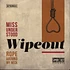 Wipeout - Miss Understood