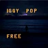 Iggy Pop - Free Black Vinyl Edition