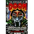 The Chronicles of DOOM: Unraveling Rap's Masked Iconoclast 