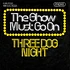 Three Dog Night - The Show Must Go On