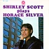 Shirley Scott - Plays Horace Silver