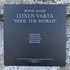 Luxus Varta - Fool The World