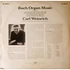 Johann Sebastian Bach, Carl Weinrich - Bach Organ Music (Vol. 2)