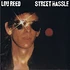 Lou Reed - Street Hassle