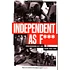 Ben Pedroche - Independent As F***: Underground Hip-Hop From 1995-2005