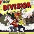 Boy Division - Bringing Home The Bacon