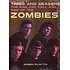 Robin Platts - Times And Seasons - The Rise And Fall And Rise Of The Zombies