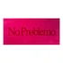 No Problemo - No Problemo Beach Towel