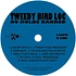 Tweedy Bird Loc - No Holds Barred Record Store Day 2025 Edition