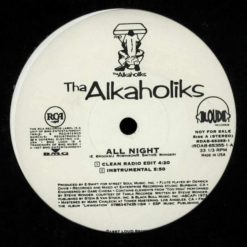 Tha Alkaholiks - All Night