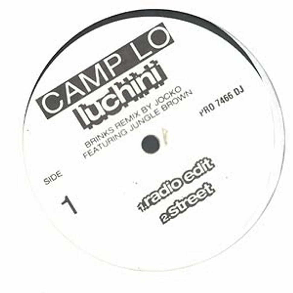 Camp Lo - Luchini Brinks Remix feat. Jungle Brown