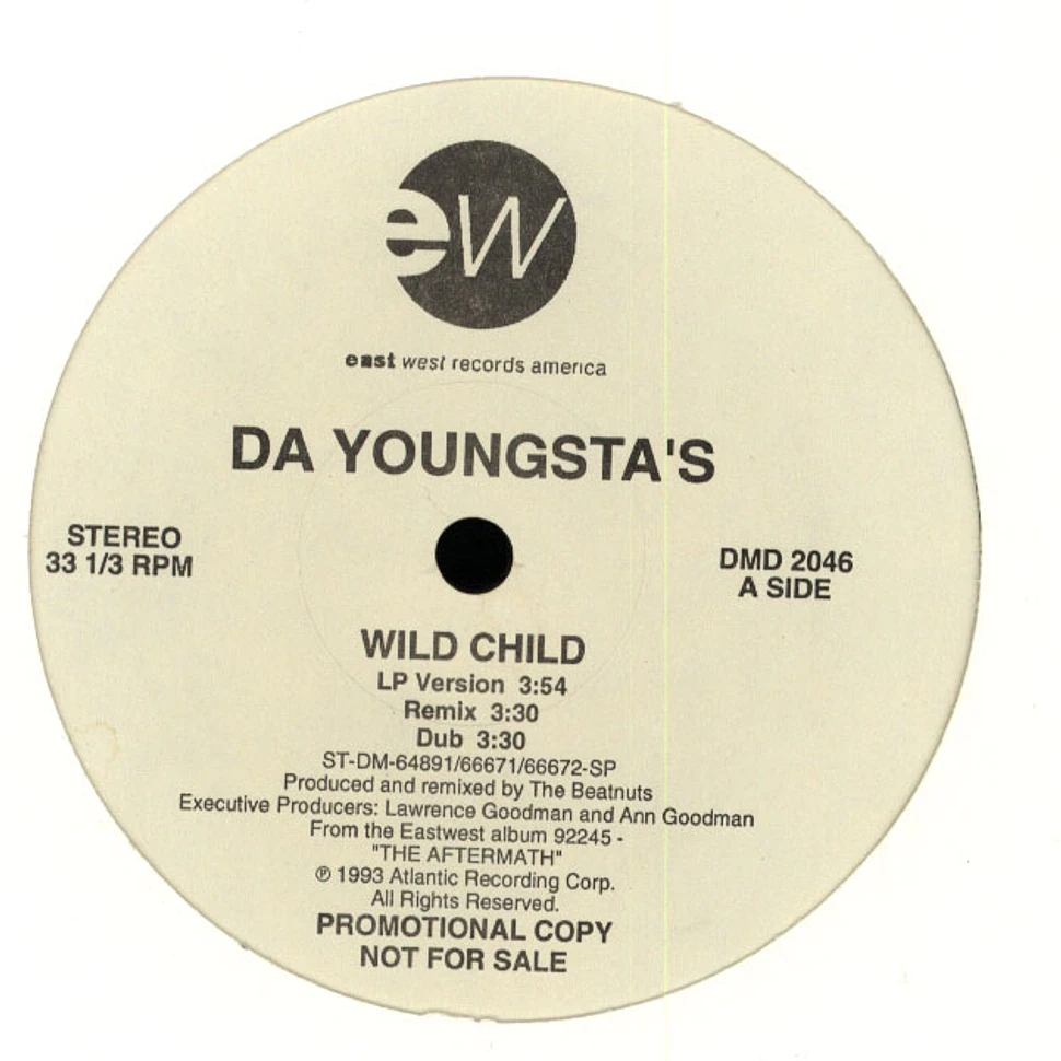 Da Youngsta's - Wild Child / Handle This
