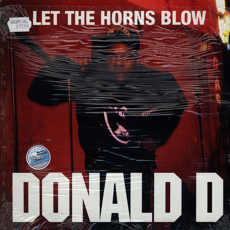 Donald D - Let the horns blow