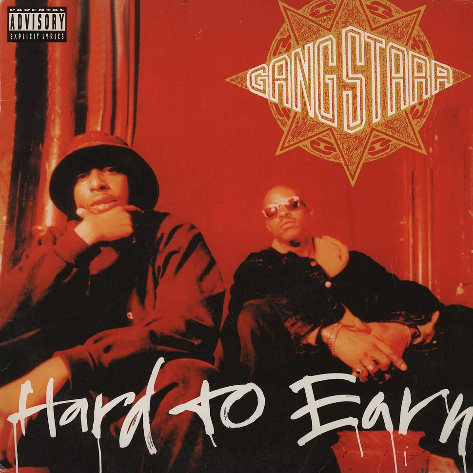 Gang Starr - Hard To Earn