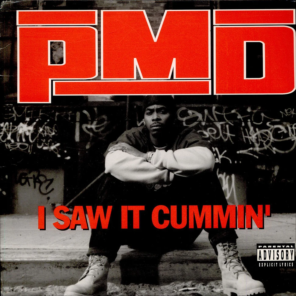 PMD - I Saw It Cummin
