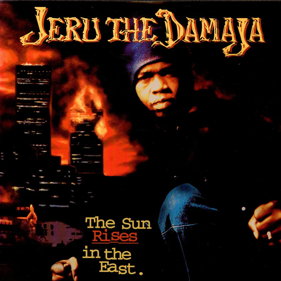Jeru The Damaja - The Sun Rises In The East