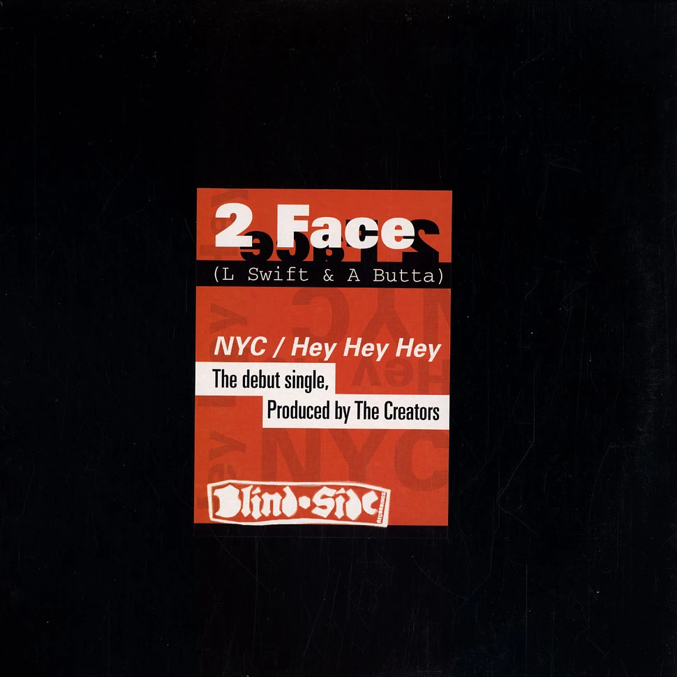 2 face (L Swift & A Butta) - NYC