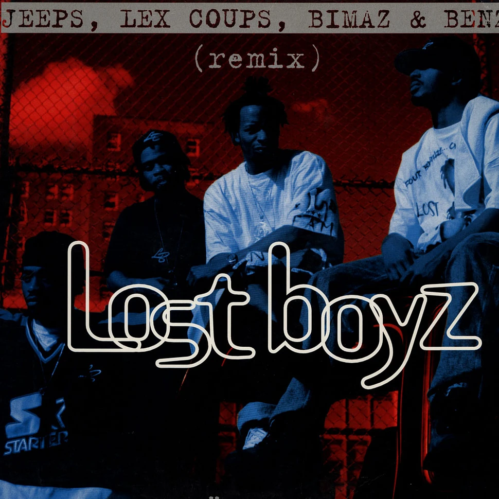 Lost Boyz - Jeeps, Lex Coups, Bimaz & Benz (Remix)
