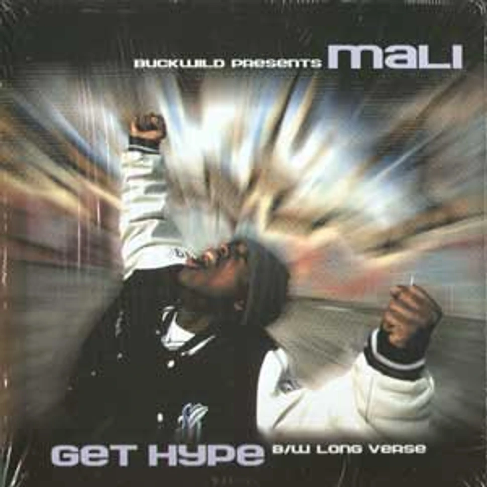 Mali - Get Hype / Long verses