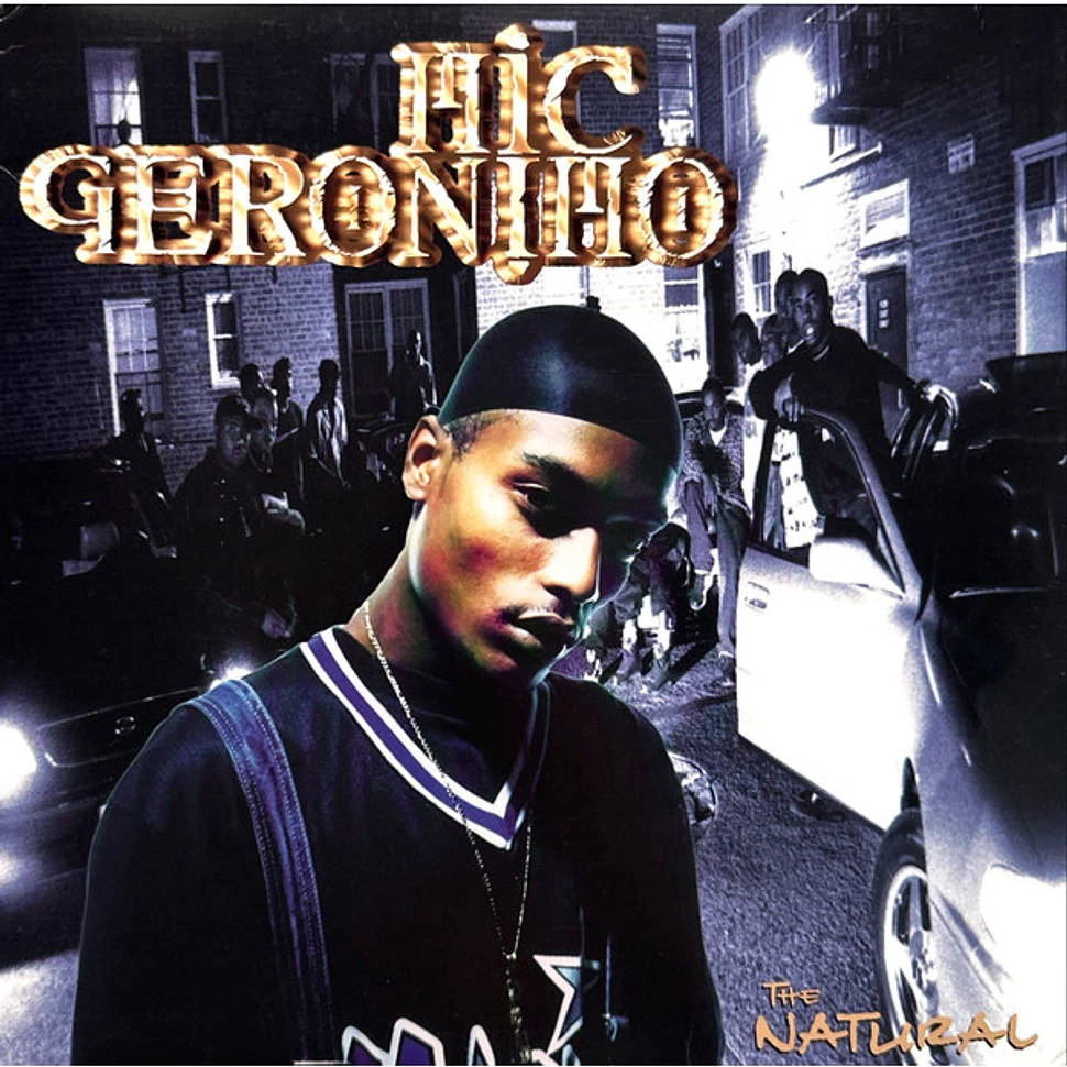 Mic Geronimo - The Natural