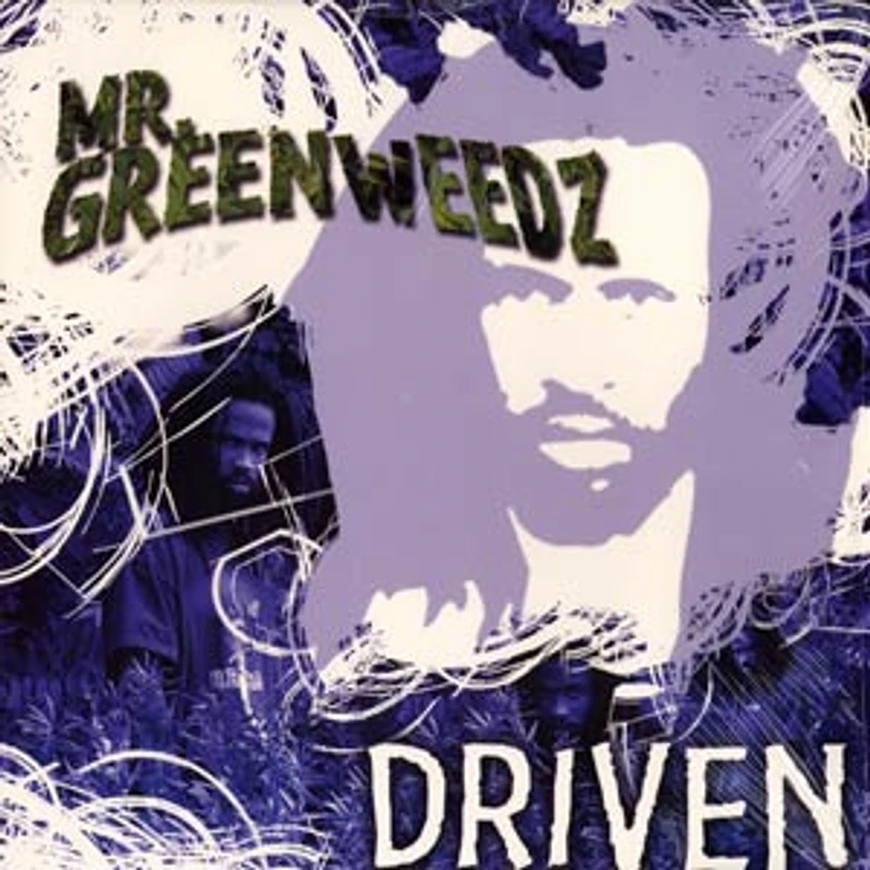 Mr.Greenweedz - Driven feat. Capital D