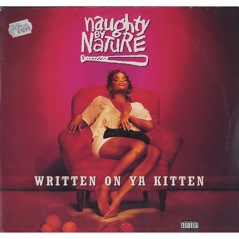 Naughty By Nature - Written on ya kitten