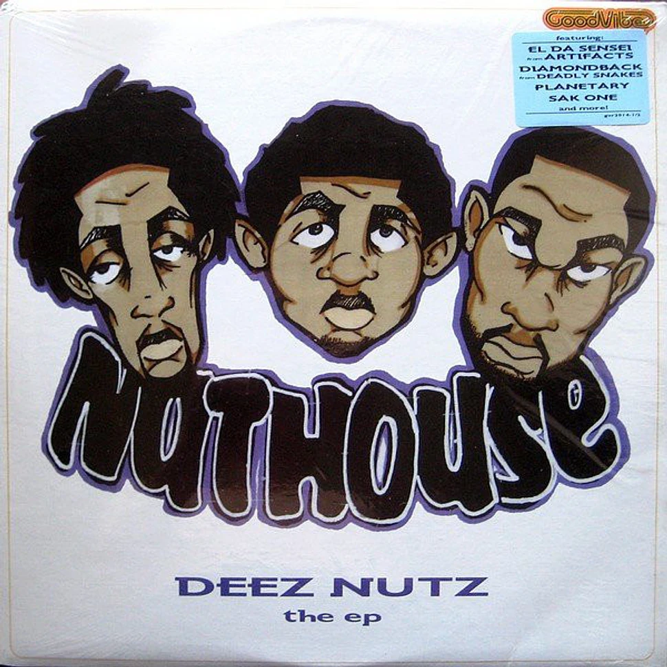 Da Nuthouse - Deez Nutz (The EP)