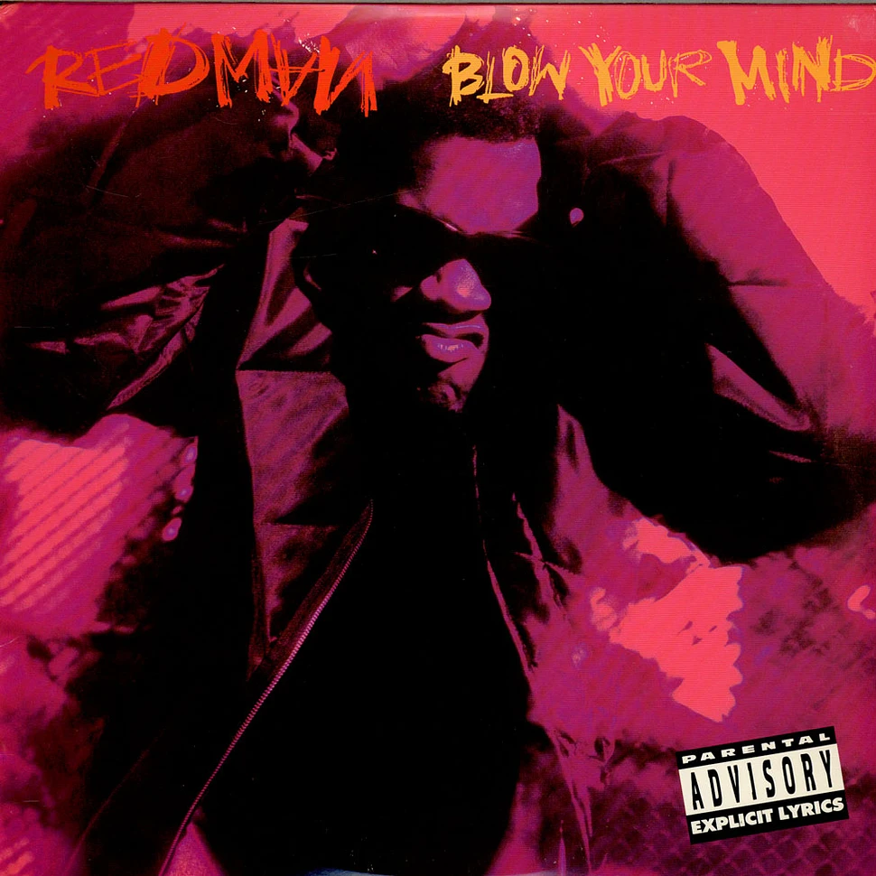 Redman - Blow Your Mind