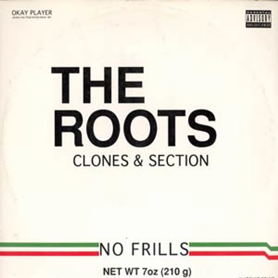 The Roots - Clones & Section
